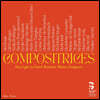 프랑스 낭만주의 여성 작곡가 작품집 (Compositrices: New Light on French Romantic Women Composers)