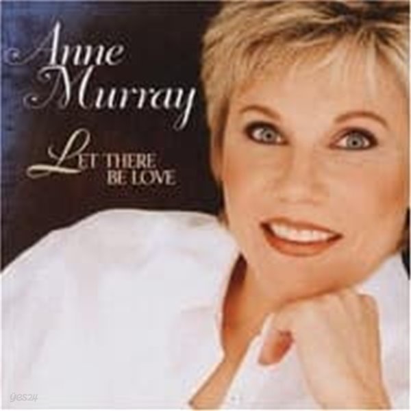 Anne Murray / Let There Be Love