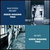 Eddie Higgins Trio - Haunted Heart + Again (The Best Coupling Series)
