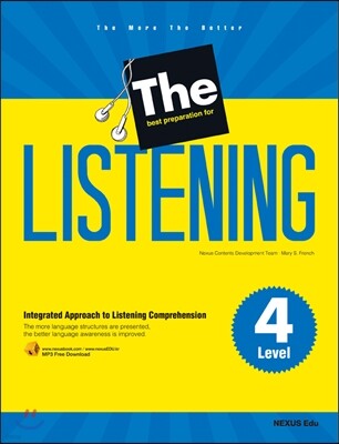 The best preparation for Listening Level 4
