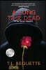 A Long Time Dead