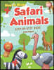 How to Draw Safari Animals Step-by-Step Guide: Best Safari Animal Drawing Book for You and Your Kids