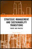 Strategic Management and Sustainability Transitions