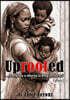 UPROOTED... From Africa to America to Bring Forth Fruit ...In Government and Ministry - Volume I