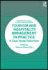 Tourism and Hospitality Management in Practice