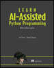 Learn Ai-Assisted Python Programming: With Github Copilot and ChatGPT