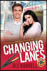 Changing Lanes: Choosing Providence - Book 3