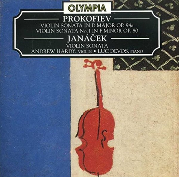 프로코피예프 (Sergei Prokofiev) : 바이올린 소나타 1번  - 야나체크 (Leos Janacek) ,하디 (Andrew Hardy)(UK발매)