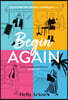 Begin Again