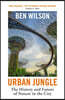 The Urban Jungle