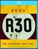 Rush - R30 : 30th Anniversary World Tour 러쉬 월드투어 30주년 기념 라이브 블루레이