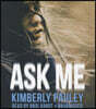 Ask Me