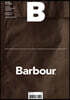매거진 B : No.94 바버 Barbour 영문판