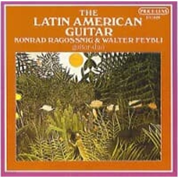 Konrad Ragossnig &amp; Walter Feybli / The Latin American Guitar (SKCDL0163)