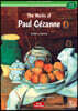 [Classic Art Readers] Level 2-2 : The Works of Paul Cezanne