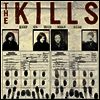 Kills - Keep On Your Mean Side (LP)