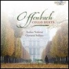 오펜바흐: 2대의 첼로를 위한 모음곡 (Offenbach: Cello Duets Opp. 49, 51 & 54)