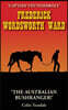 Frederick Wordsworth Ward: Captain Thunderbolt - The Australian Bushranger