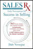 Sales Rx - Daily Prescriptions for Success in Selling: 365 Proven Actions and Timeless Principles to Guarantee a Profitable and Fulfilling Sales Caree