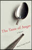 The Taste of Anger: A Memoir