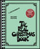 The Real Christmas Book Sceond Edition Play-Along for C Instruments Holiday Jazz Sheet Music Collection with 150 Backing Tracks Christmas Songbook for