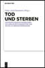 Tod und Sterben