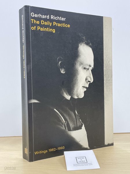 The Daily Practice of Painting / Gerhard Richter / Hans-Ulrich Obrist   --  상태 : 상급