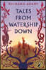 The Tales from Watership Down