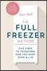 The Full Freezer Method