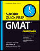 GMAT 5-Hour Quick Prep For Dummies