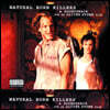 내츄럴 본 킬러 영화음악 (Natural Born Killers: A Soundtrack For An Oliver Stone Film) [2LP]