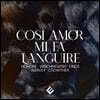 이탈리아 바로크 칸타타 (Cosi Amor Mi Fa Languire - Kantaten Des Italienischen Barock)
