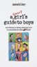 A Smart Girls Guide to Boys