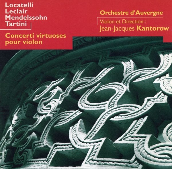 장 자크 칸토로프 - Jean-Jacques Kantorow - Locatelli,Mendelssohn,Tartini Concerti [프랑스발매]