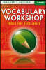 Voca Workshop Tools for Excellence Teacher's Edition E (G-10)