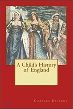 A Child?s History of England