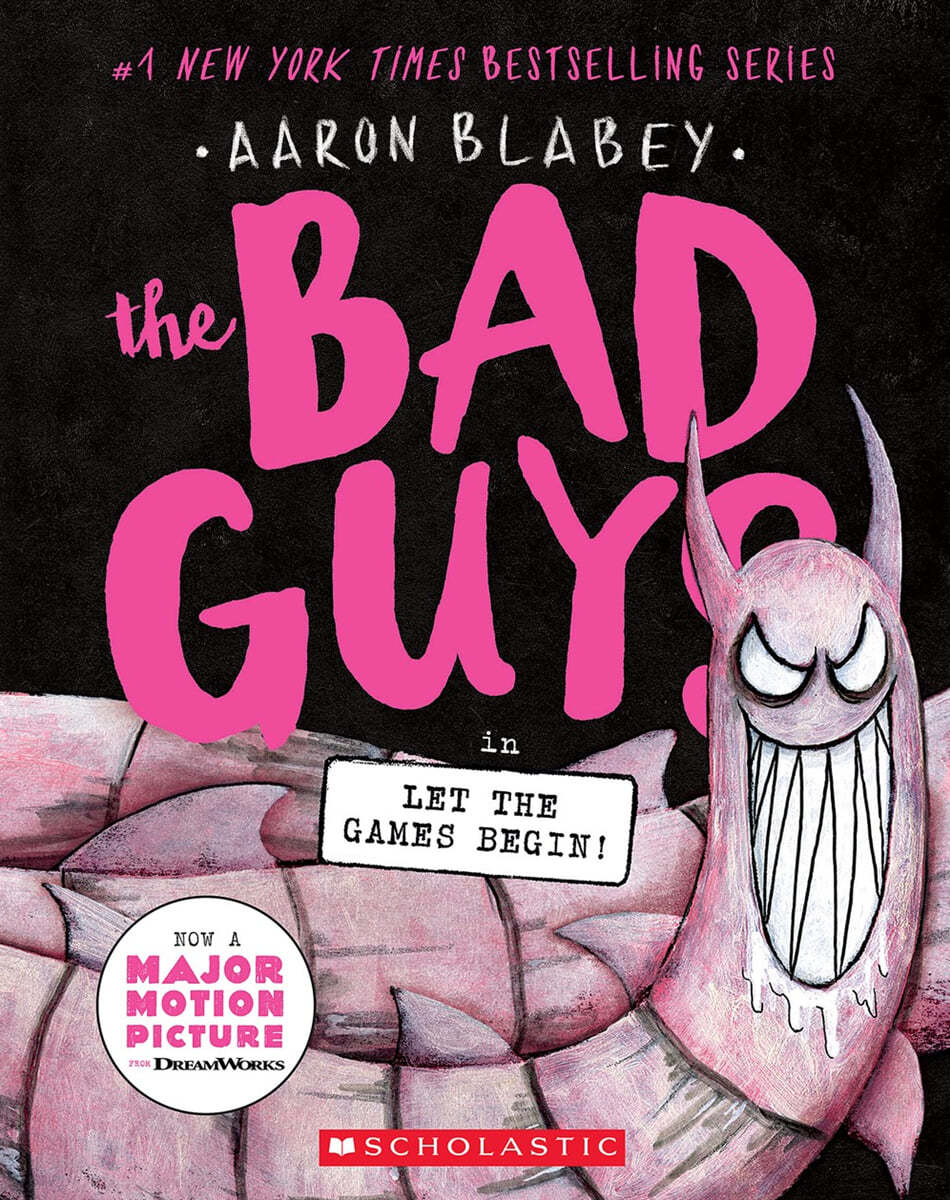 The Bad Guys #17 : The Bad Guys in Let the Games Begin! 