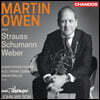 Martin Owen 마틴 오웬이 연주하는 R. 슈트라우스, 슈만, 베버 호른 협주곡 (Martin Owen Plays Strauss, Schumann & Weber)
