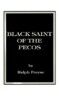 Black Saint of the Pecos