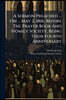 A Sermon Preached ... On ... May 2, 1816, Before The Prayer Book And Homily Society, Being Their Fourth Anniversary