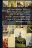 A Companion To All The Principal Places Of Curiosity And Entertainment In And About London And Westminster