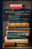 Book Collectors And Their Hobbies: Comprising Over Nineteen Hundred Names, Arranged Under Four Hundred And Ninety-four Subject-headings, And A Separat