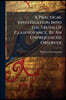 A Practical Investigation Into The Truth Of Clairvoyance, By An Unprejudiced Observer