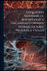 Disquisitio Anatomico-physiologica Organismi Corporis Humani Ejusque Processus Vitalis: Cum Tabulis Aeneis...