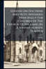 Lessons On Doctrine And Duty, Intended Principally For Children Of The Church Of England, By A Sunday-school Teacher