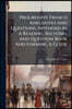 Progressive French Anecdotes And Questions, Intended As A Reading, Reciting, And Question Book And Forming A Guide: Preceded By "collot's French Dialo