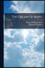 The Dream Of Mary: A Morality For Solo Voices, Children's Chorus, And Congregation With Organ Or Orchestral Acc. [op. 82]