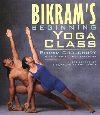 Bikram&#39;s Beginning Yoga Class