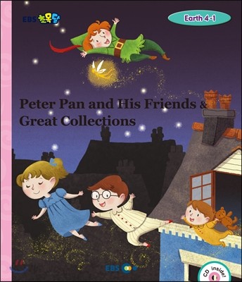 EBS 초목달 Peter Pan and His Friends &amp; Great Collections - Earth 4-1