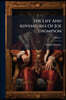The Life And Adventures Of Joe Thompson: A Narrative Founded On Fact; Volume 1